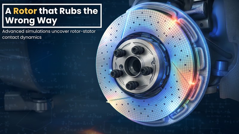 A Rotor that Rubs the Wrong Way - IITM Tech Talk